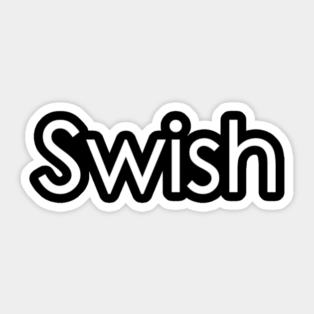 Swish Sticker by mrakos